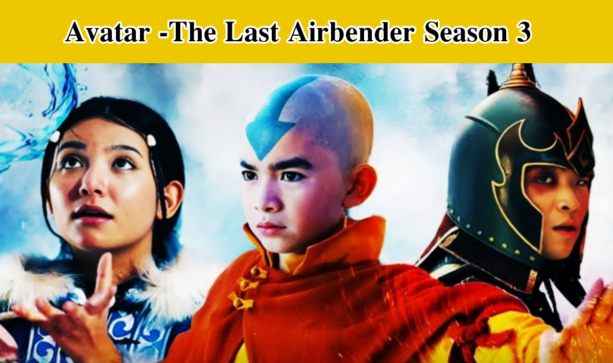 Avatar -The Last Airbender Season 3