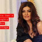 Sushmita Sen's thoughts for marriage